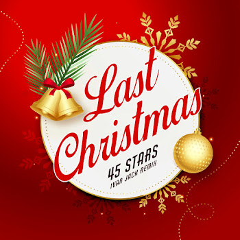 45 Stars Last Christmas (Ivan Jack Remix) Скачать mp3