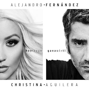 Alejandro Fernández Hoy Tengo Ganas De Ti (Feat. Christina Aguilera) Скачать mp3