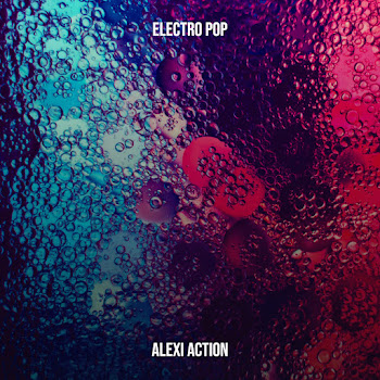 Alexi Action Electro Pop Скачать mp3