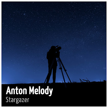 Anton Melody Stargazer Скачать mp3