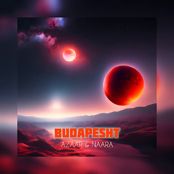 Azaar Budapesht Ft Naara Скачать mp3