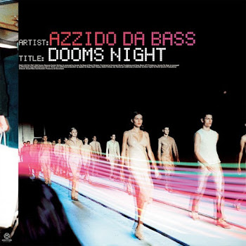 Azzido Da Bass Dooms Night (Timo Maas Remix) Скачать mp3