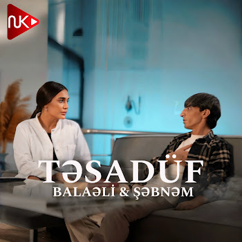 Balaeli Təsadüf (Feat. Şəbnəm Qəhrəmanova) Скачать mp3