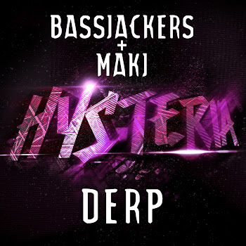 Bassjackers Derp Ft Makj Скачать mp3