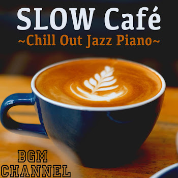 Bgm Channel Slow Jazz Cafe Скачать mp3
