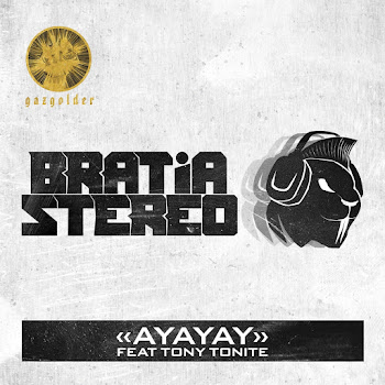Bratia Stereo Ayayay (Feat. Tony Tonite) (Feat. Tony Tonite) Скачать mp3