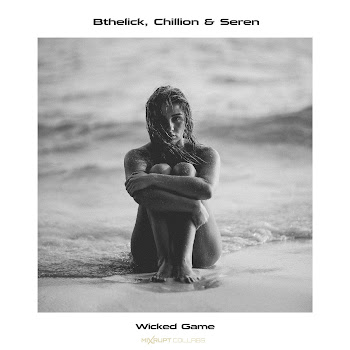 Bthelick Wicked Game (Feat. Chillion) Ft 9Ts & Seren Скачать mp3