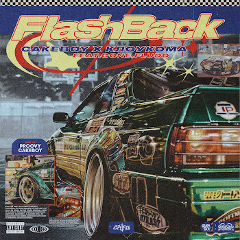 Cakeboy Flashback Ft Клоукома & Gone.fludd Скачать mp3