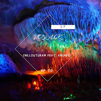 Chilloutgram Voyage (Feat. Andreid) Скачать mp3