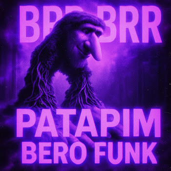 Daciva Brr Brr Patapim Bero Funk Ft Dj R34 Скачать mp3