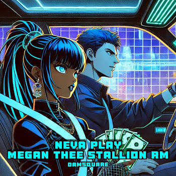 Damsquare Neva Play Megan Thee Stallion Rm Скачать mp3