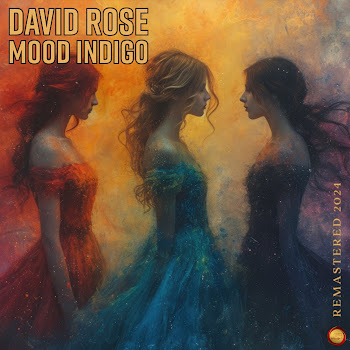David Rose Mood Indigo (Remastered 2024) Скачать mp3