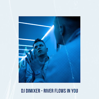 Dj Dimixer River Flows In You Скачать mp3