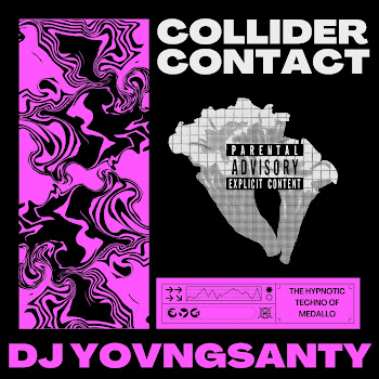 Dj Yovngsanty Collider Contact (Hypnotic Techno Mixed) Скачать mp3