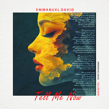 Emmanuel David Tell Me Now Скачать mp3
