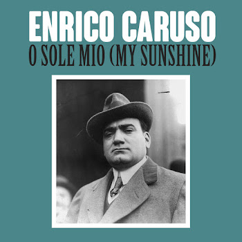 Enrico Caruso O Sole Mio (My Sunshine) Скачать mp3