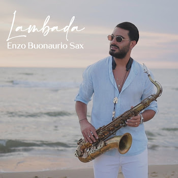 Enzo Buonaurio Sax Lambada Скачать mp3
