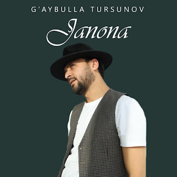 G'aybulla Tursunov Janona Скачать mp3