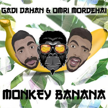 Gadi Dahan Monkey Banana (Radio Edit) Ft Omri Mordehai Скачать mp3