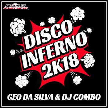 Geo Da Silva Disco Inferno 2K18 (Stephan F Remix Edit) Ft Dj Combo Скачать mp3