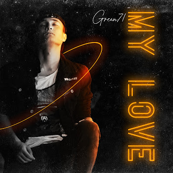 Green71 My Love Скачать mp3