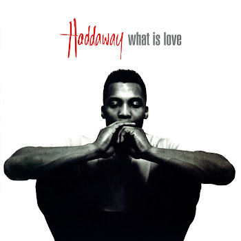 Haddaway What Is Love (7