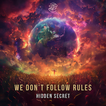 Hidden Secret We Don't Follow Rules Скачать mp3