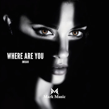 Imran Where Are You Скачать mp3