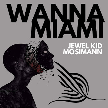 Jewel Kid & Mosimann Wanna Miami Скачать mp3