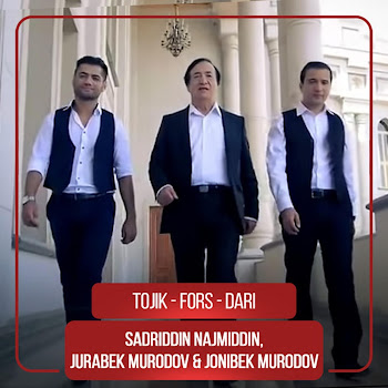 Jonibek Murodov Tojik Fors Dari (Feat. Jurabek Murodov & Sadriddin Najmiddin) Скачать mp3