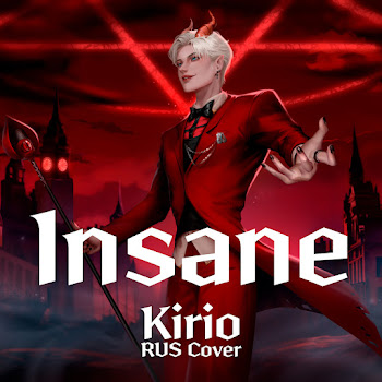 Kirio Insane (Rus Cover) Скачать mp3
