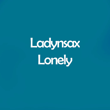 Ladynsax Lonely Скачать mp3