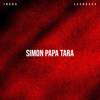 Leadback Simon Papa Tara ft Ibara & Yannick Noah Скачать mp3