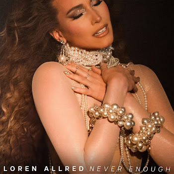Loren Allred Never Enough (Loren's Version) Скачать mp3