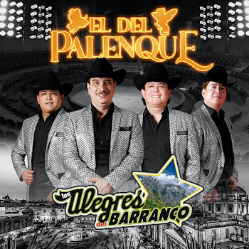 Los Alegres Del Barranco El Del Palenque Скачать mp3
