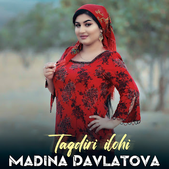 Madina Davlatova Taqdiri Ilohi Скачать mp3