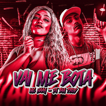 Mc Naay Vai Me Bota Ft Dj Bm Prod Скачать mp3