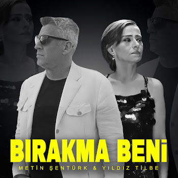 Metin Şentürk Bırakma Beni Ft Yıldız Tilbe Скачать mp3
