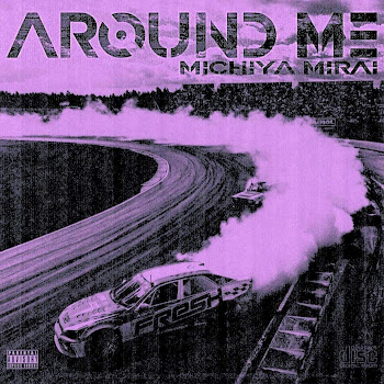 Michiya Mirai Around Me Скачать mp3