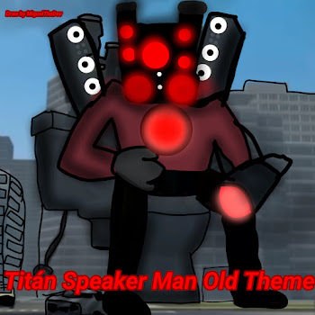 Miguelthedev Titán Speaker Man Theme Скачать mp3