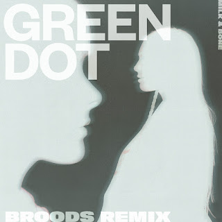 Milk & Bone Green Dot (Broods Remix) Скачать mp3