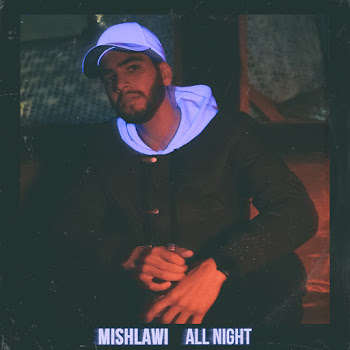 Mishlawi All Night Скачать mp3