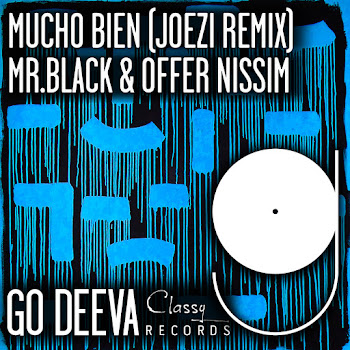 Mr.black Mucho Bien (Joezi Extended Remix) Ft Offer Nissim Скачать mp3