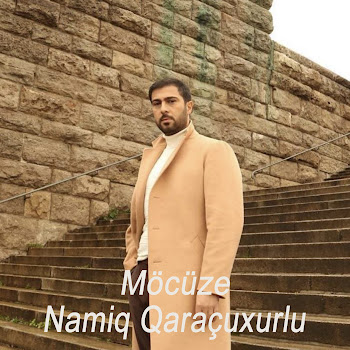 Namiq Qaraçuxurlu Möcüze Скачать mp3