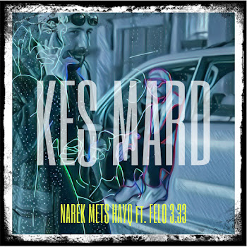 Narek Mets Hayq Kes Mard (Feat. Felo 3.33) Скачать mp3