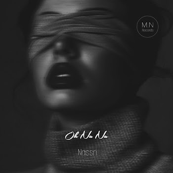 Nassri Oh Na Na Ft Nmg Скачать mp3