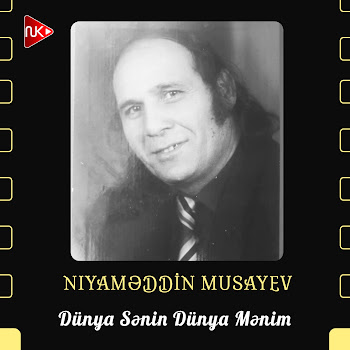 Niyaməddin Musayev Dünya Sənin Dünya Mənim Скачать mp3