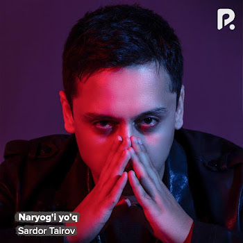 Sardor Tairov Naryog'I Yo'Q Скачать mp3