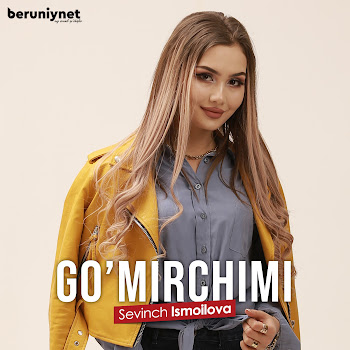 Sevinch Ismoilova Go'mirchimi Скачать mp3