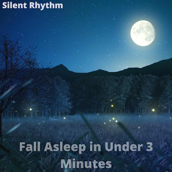 Silent Rhythm Fall Asleep In Under 3 Minutes Скачать mp3